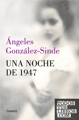 Una noche de 1947 Una noche de 1947