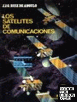Los Satélites de Comunicaciones