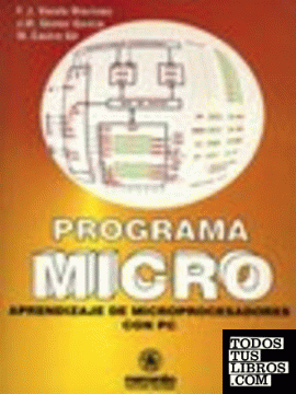 Programa Micro: Aprendizaje de Microprocesadores con el PC