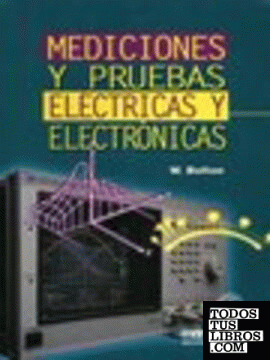 Mediciones y Pruebas Eléctricas y Electrónicas
