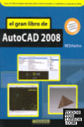 El Gran Libro de Autocad 2008
