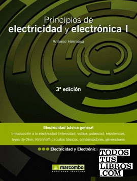 Principios de Electricidad y Electrónica I, 3ª edición