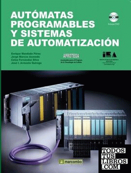 Autómatas Programables y Sistemas de Automatización (2 ed)