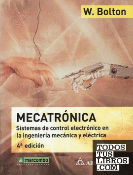 Mecatronica 4 ª Ed. Sistemas de Control Electrónico