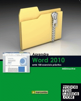 Aprendre Word 2010 amb 100 exercicis pràctics