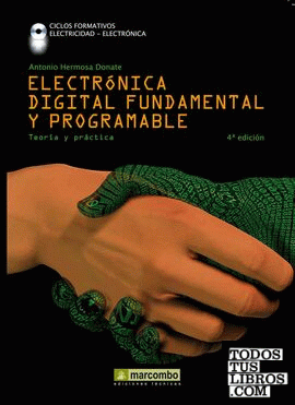 Electrónica digital fundamental y programable