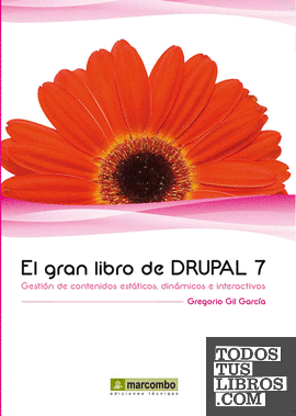 El gran libro de DRUPAL 7