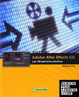 ++++Aprender Adobe After Effects CC con 100 ejercicios prácticos