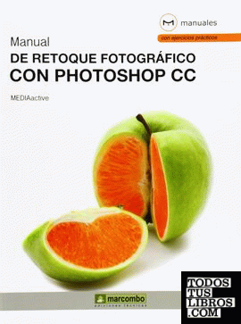 Manual de retoque fotográfico con Photoshop CC