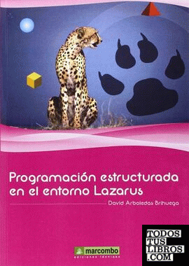 Programación estructurada en el entorno Lazarus