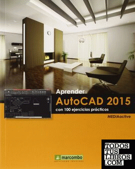 ++++Aprender AutoCAD 2015 con 100 ejercicios prácticos