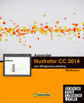 Aprender Illustrator CC 2014 con 100 ejercícios prácticos