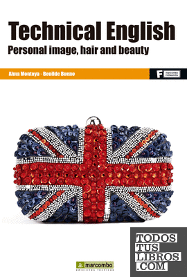 *Technical English: Personal image, Hair and  Beauty
