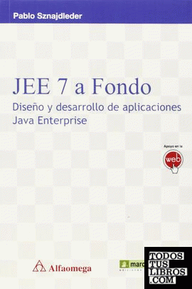 JEE7 a fondo:diseño y desarrollo aplica.java enterprise