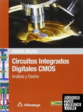 Circuitos integrados digitales CMOS: Anáilisis y diseño