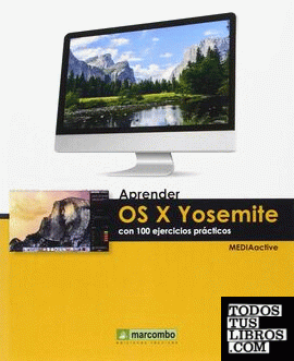 Aprender OS X Yosemite con 100 ejercicios