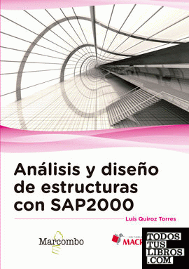 Análisis y diseño de estructuras con SAP2000 v. 15