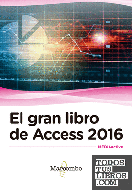 El gran libro de Access 2016