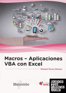 Macros - Aplicaciones VBA con Excel