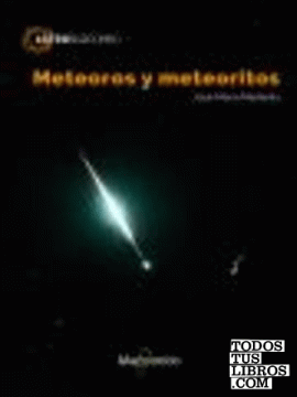 Meteoros y meteoritos
