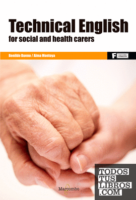 *Technical English for social and health carers