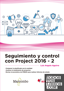 Seguimiento y control con Project 2016-2