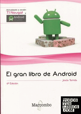 El gran libro de Android 6ª Ed.