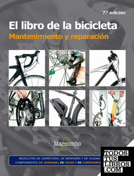 El libro de la bicicleta. Mantenimiento y reparación