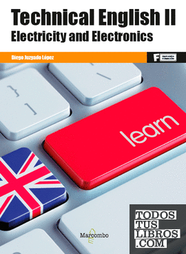 *Technical English II. Electricity and Electronics