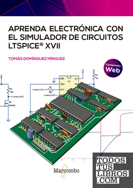 Aprenda electrónica con el simulador de circuitos LTspice XVII