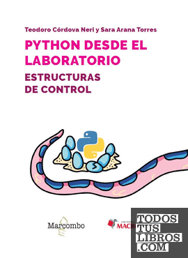 Python desde el laboratorio. Estructuras de control