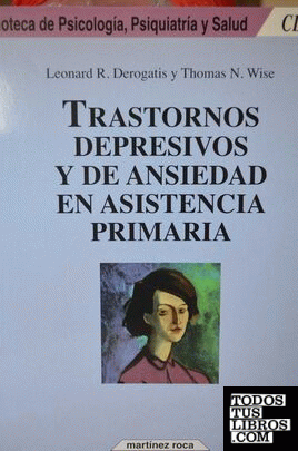 Trastornos depresivos y de ansiedad en asistencia primaria