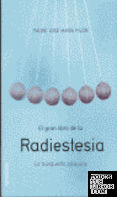 El gran libro de la radiestesia