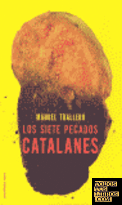 Los siete pecados catalanes
