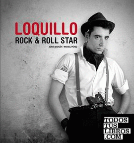 Loquillo. Rock & Roll Star