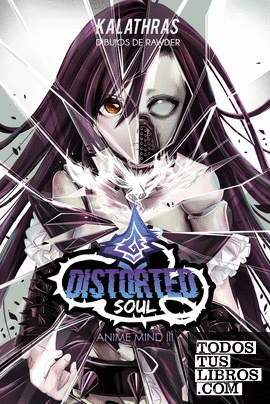 Distorted Soul
