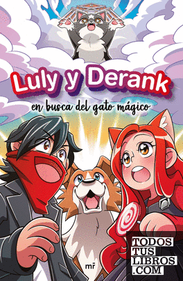 Luly y Derank 1. Luly y Derank en busca del gato mágico