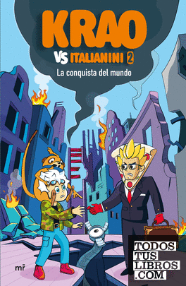 Krao vs. Italianini 2. La conquista del mundo