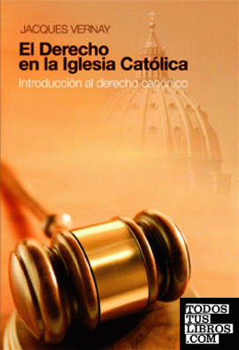 El derecho en la Iglesia Católica