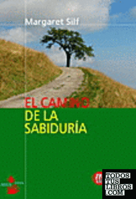CAMINO DE LA SABIDURIA, EL