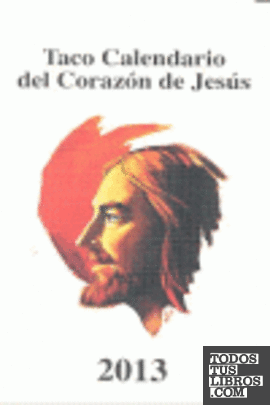 Taco calendario 2013 corazon de jesus.