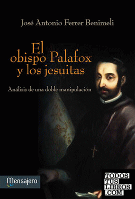 El obispo Palafox y los jesuitas