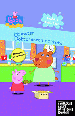 Peppa Pig. Hamster Doktorearen dortoka