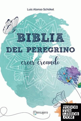 BIBLIA DEL PEREGRINO (ILUSTRADA)