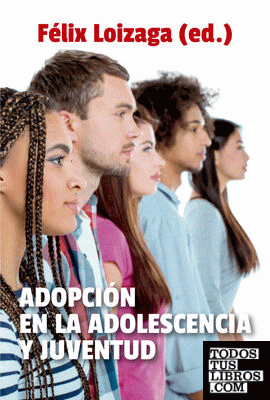 Adopción en la adolescencia y juventud