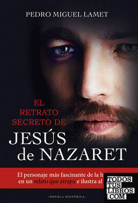 El retrato  secreto de Jesús de Nazaret