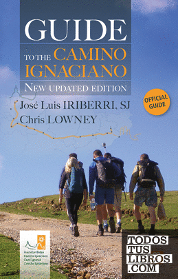 Guide to the Camino Ignaciano - New updated edition