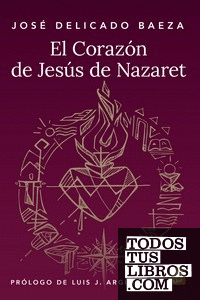 El Corazón de Jesús de Nazaret