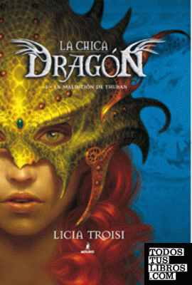 La maldición de Thuban (La chica dragón 1)