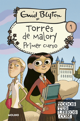 Torres de Malory 1 - Primer curso